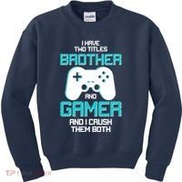 I Have Two Titles Brother Gamer And I Crush Them Both Kids Sweatshirt thumb 0