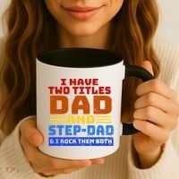 I Have Two Titles Dad & Step-Dad Rock Them Both Coffee Mug thumb 3