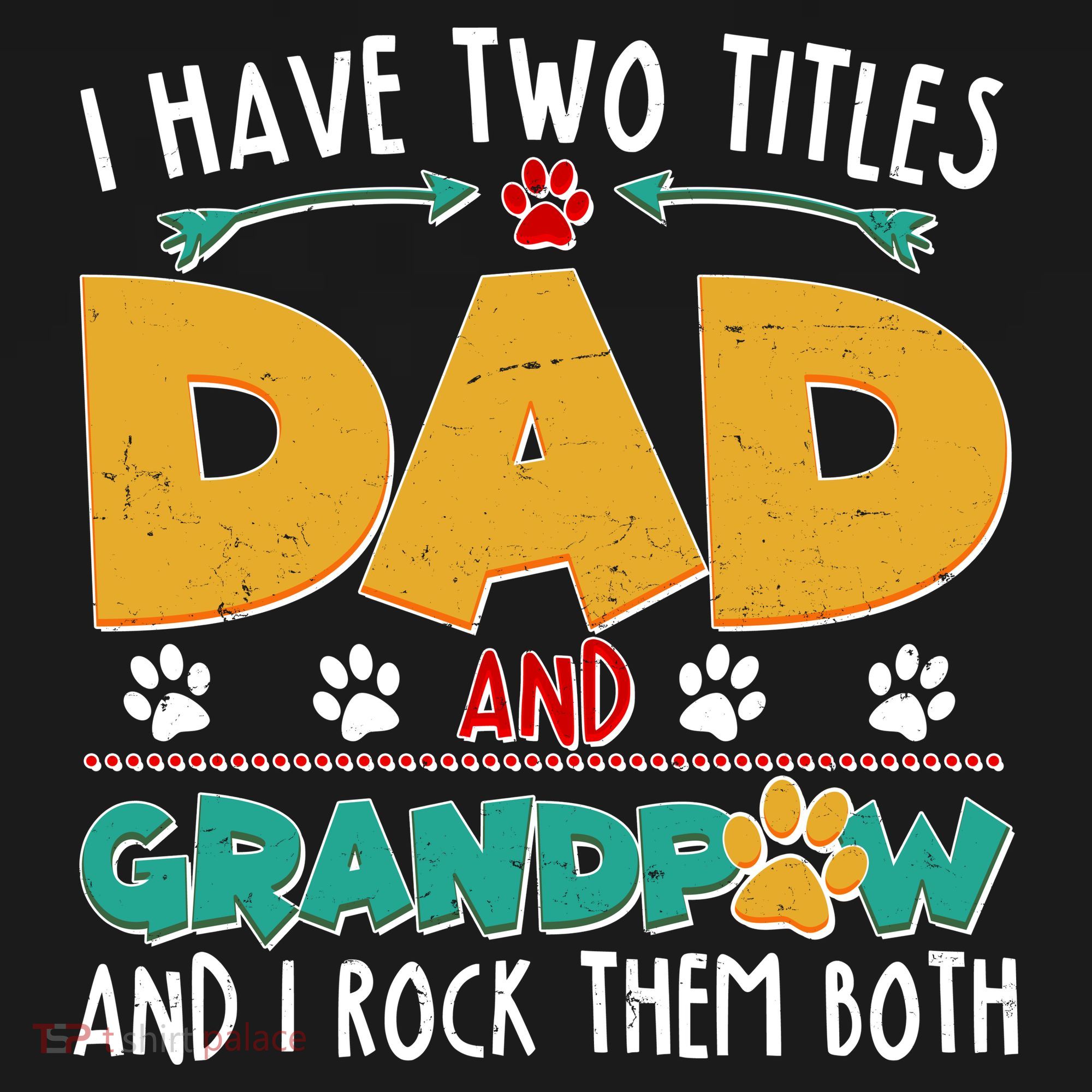 I Have Two Titles Dad And Grandpaw Mousepad