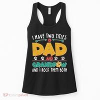I Have Two Titles Dad And Grandpaw Women's Tank Top thumb 0