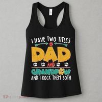 I Have Two Titles Dad And Grandpaw Women's Tank Top thumb 3
