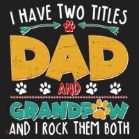 I Have Two Titles Dad And Grandpaw Hat thumb 2