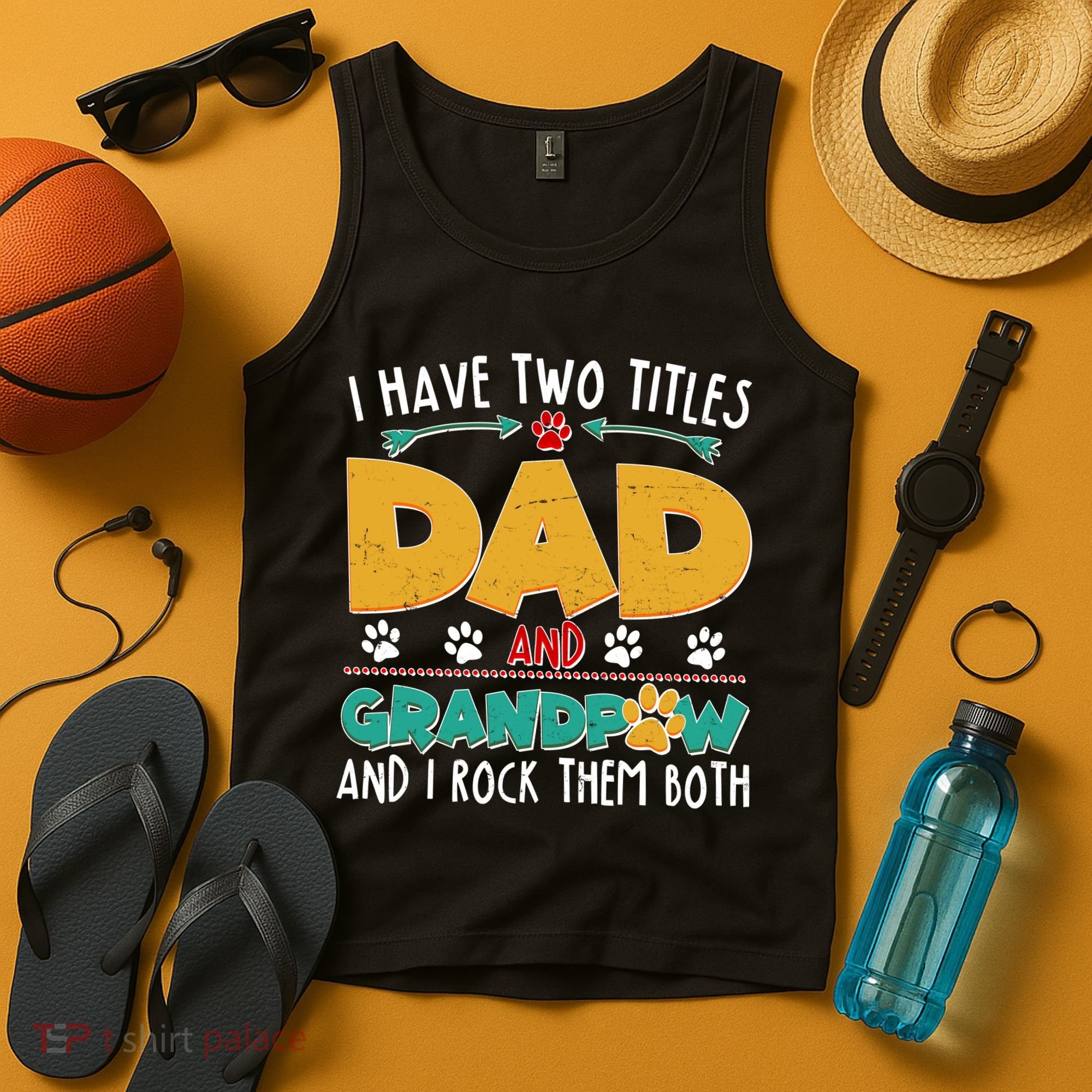I Have Two Titles Dad And Grandpaw Tank Top
