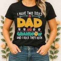 I Have Two Titles Dad And Grandpaw Women's T-Shirt thumb 2