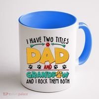 I Have Two Titles Dad And Grandpaw Coffee Mug thumb 1
