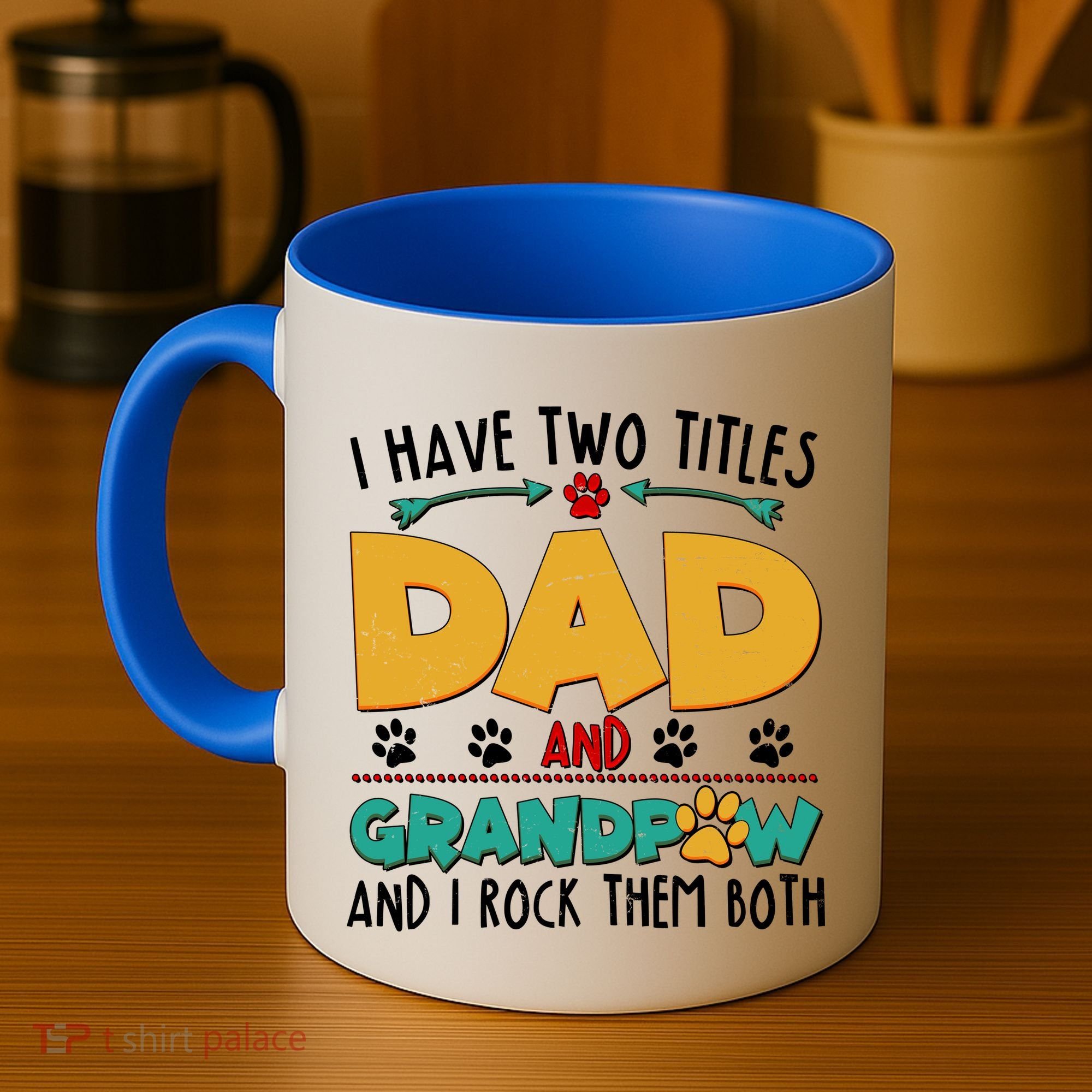 I Have Two Titles Dad And Grandpaw Coffee Mug