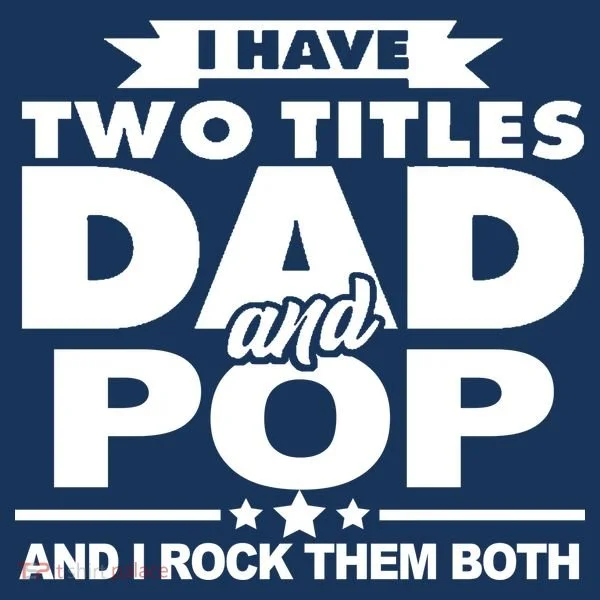 I Have Two Titles Dad And Pop Women's T-Shirt