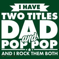 I Have Two Titles Dad And Pop Pop Hoodie thumb 7