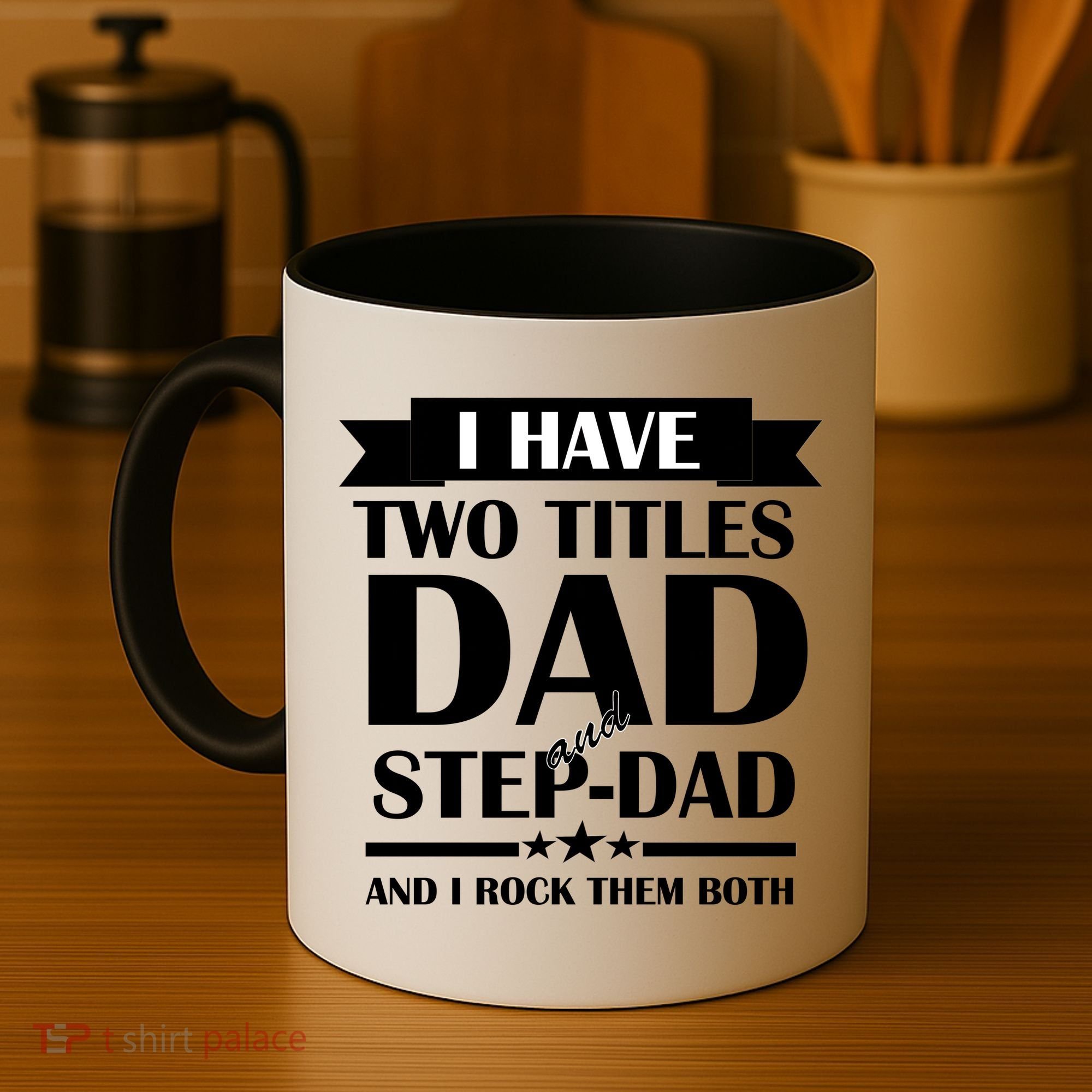 I Have Two Titles Dad And Step Dad And I Rock Them Both Coffee Mug