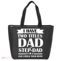 I Have Two Titles Dad And Step Dad And I Rock Them Both Tote Bag thumb 0