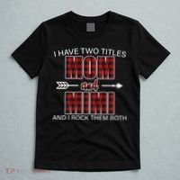 I Have Two Titles Mom And Mimi T-Shirt thumb 5