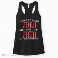 I Have Two Titles Mom And Mimi Women's Tank Top thumb 0
