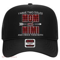I Have Two Titles Mom And Mimi Hat thumb 0
