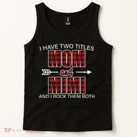 I Have Two Titles Mom And Mimi Tank Top thumb 2