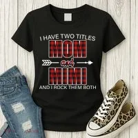 I Have Two Titles Mom And Mimi Women's T-Shirt thumb 3