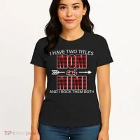 I Have Two Titles Mom And Mimi Women's T-Shirt thumb 4