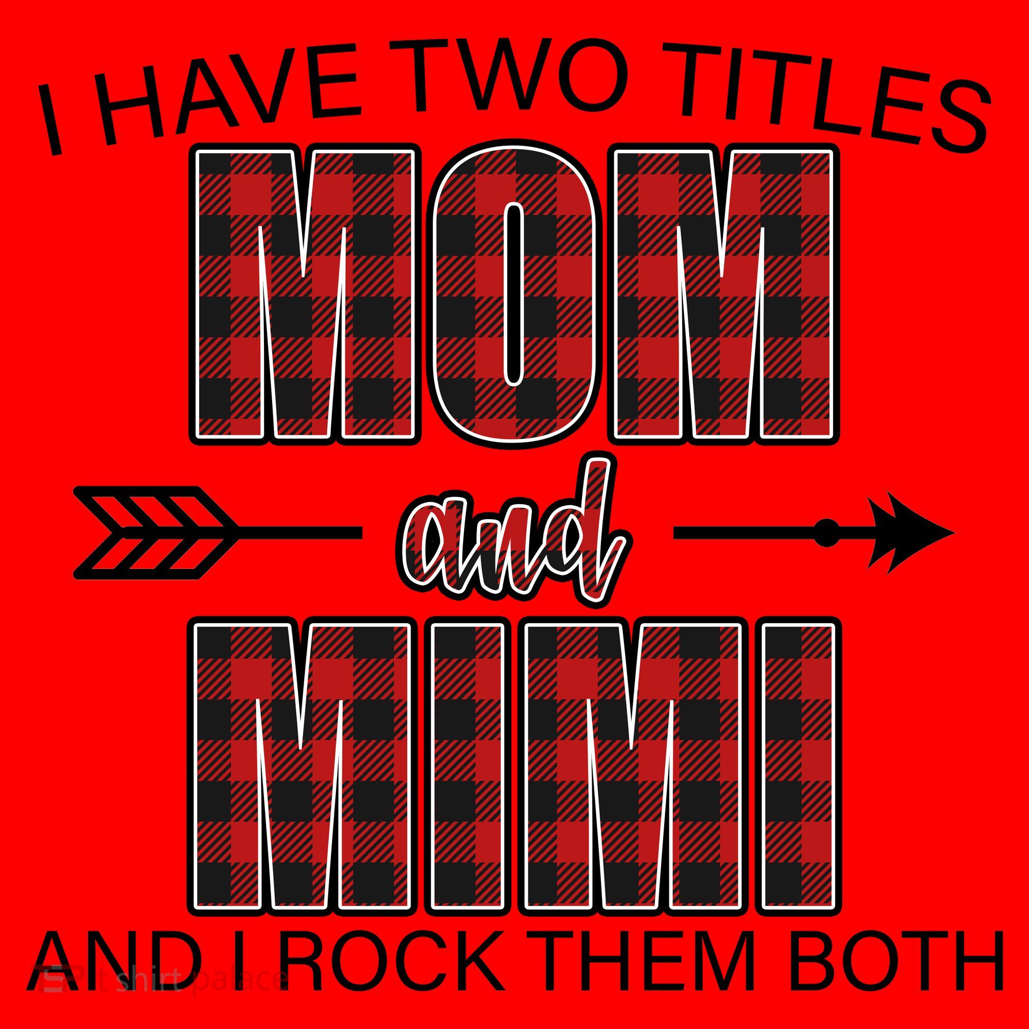 I Have Two Titles Mom And Mimi Santa Hat