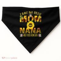 I Have Two Titles Mom And Nana USA-Made Doggie Bandana thumb 0