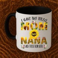I Have Two Titles Mom And Nana Coffee Mug thumb 2