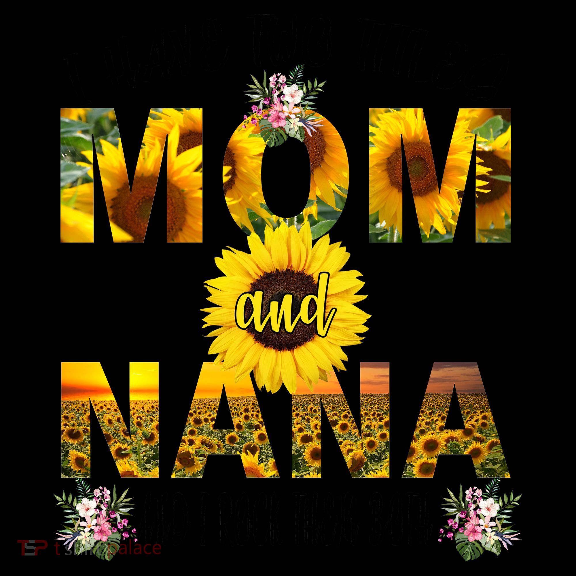 I Have Two Titles Mom And Nana Coffee Mug