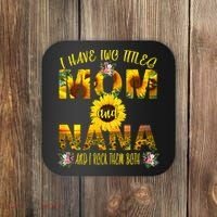 I Have Two Titles Mom And Nana Coaster thumb 0