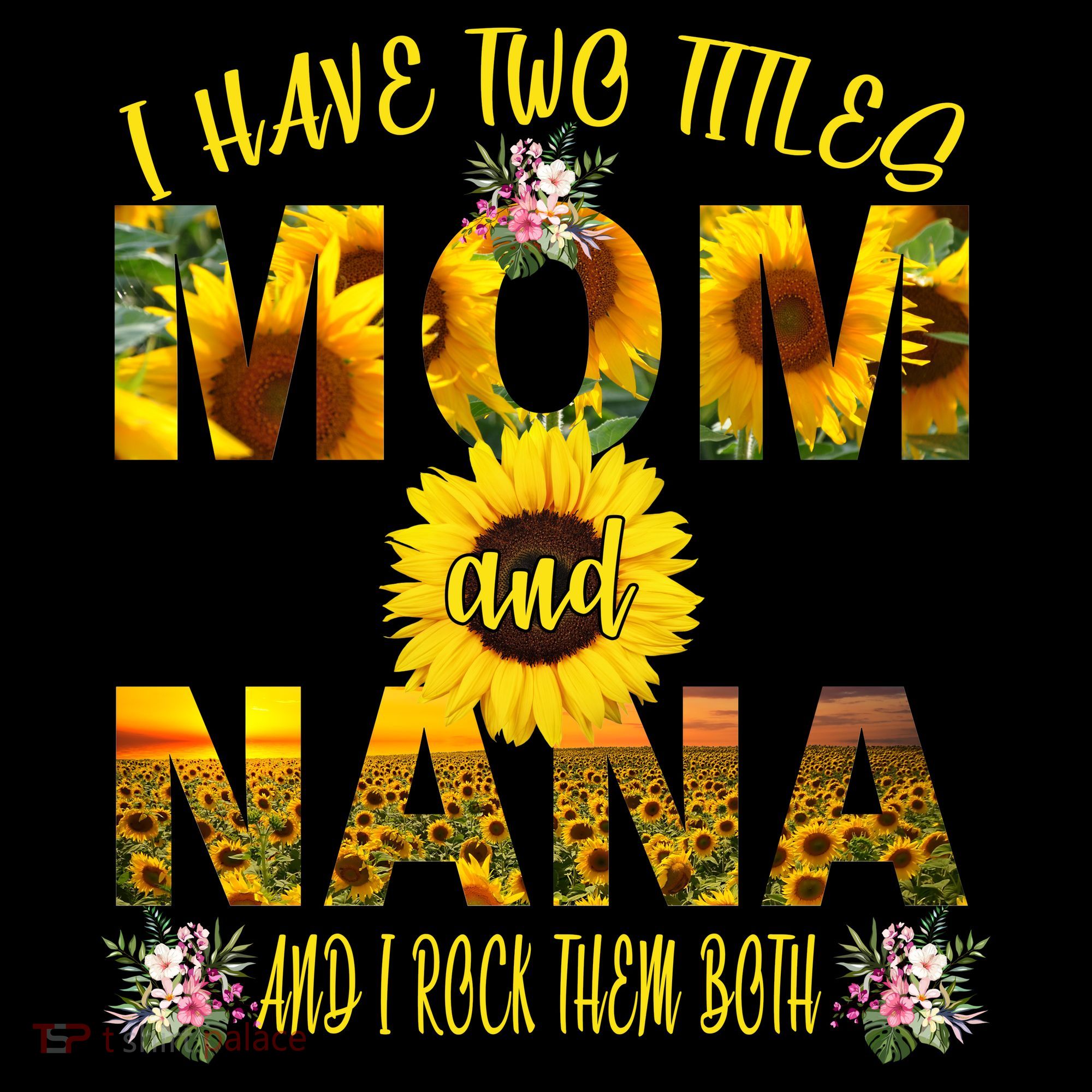 I Have Two Titles Mom And Nana Mousepad