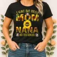 I Have Two Titles Mom And Nana Women's T-Shirt thumb 2