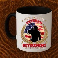 I Have Two Titles Veteran And Retirement Coffee Mug thumb 2