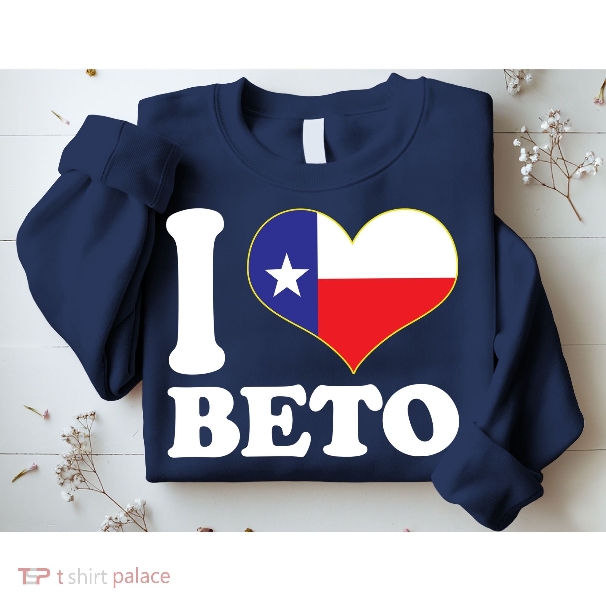 I Heart Beto Sweatshirt