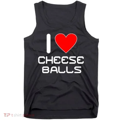 I Heart Cheese Balls Tank Top