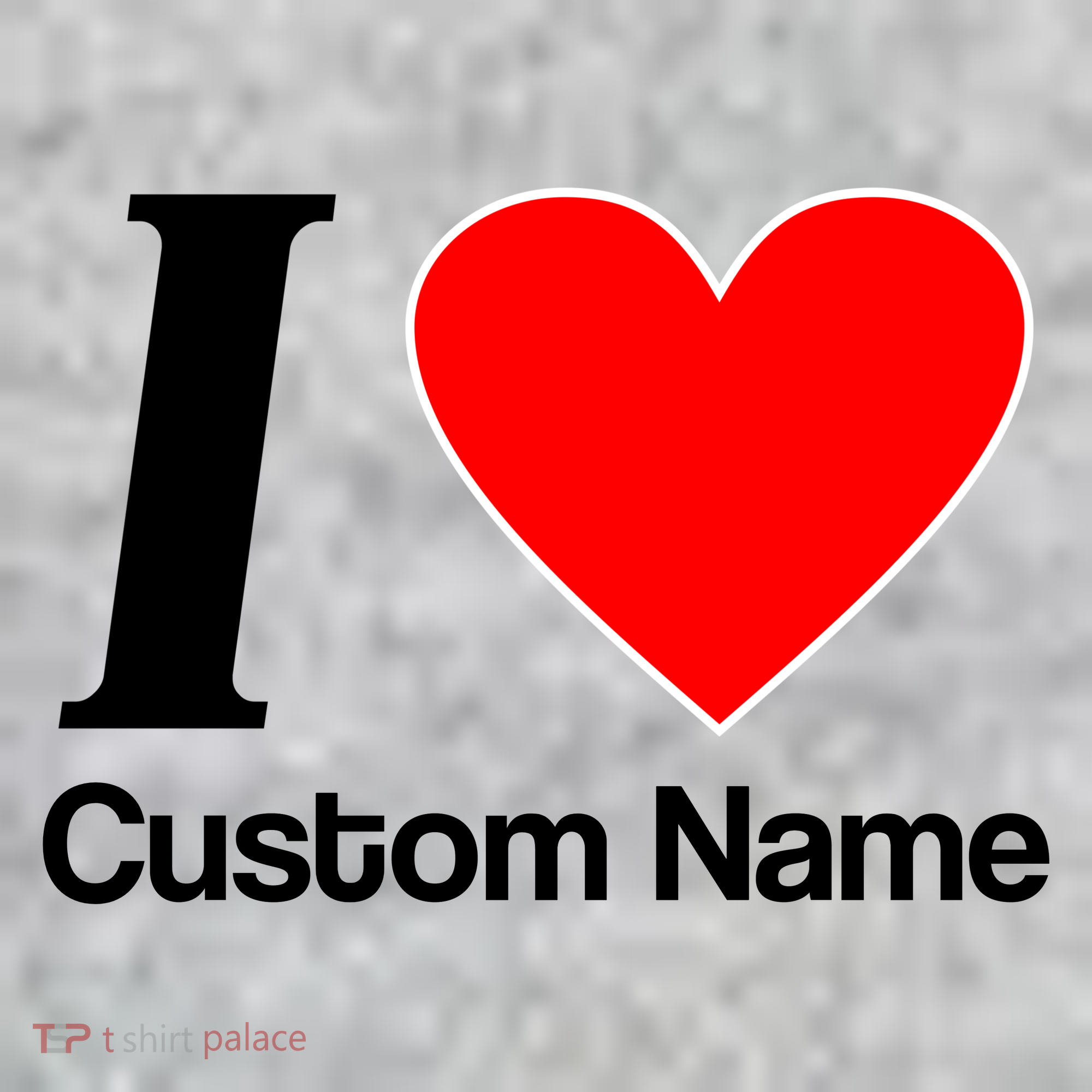 I Heart Custom Name Text Personalize Toddler T-Shirt