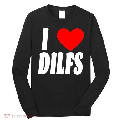 I Heart Dilfs Long Sleeve Shirt