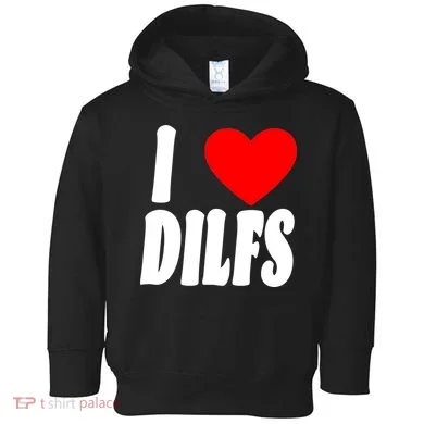 I Heart Dilfs Toddler Hoodie
