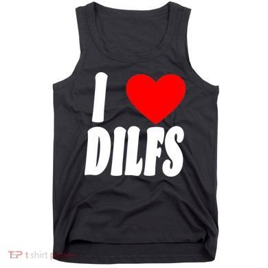 I Heart Dilfs Tank Top