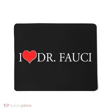 I Heart Dr Fauci Mousepad