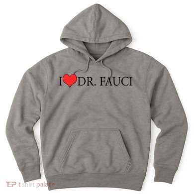 I Heart Dr Fauci Hoodie