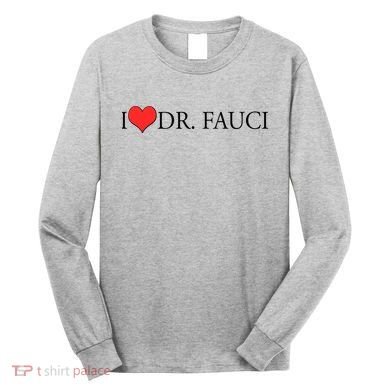 I Heart Dr Fauci Long Sleeve Shirt