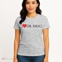 I Heart Dr Fauci Women's T-Shirt thumb 4