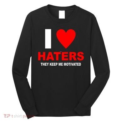 I Heart Haters Long Sleeve Shirt