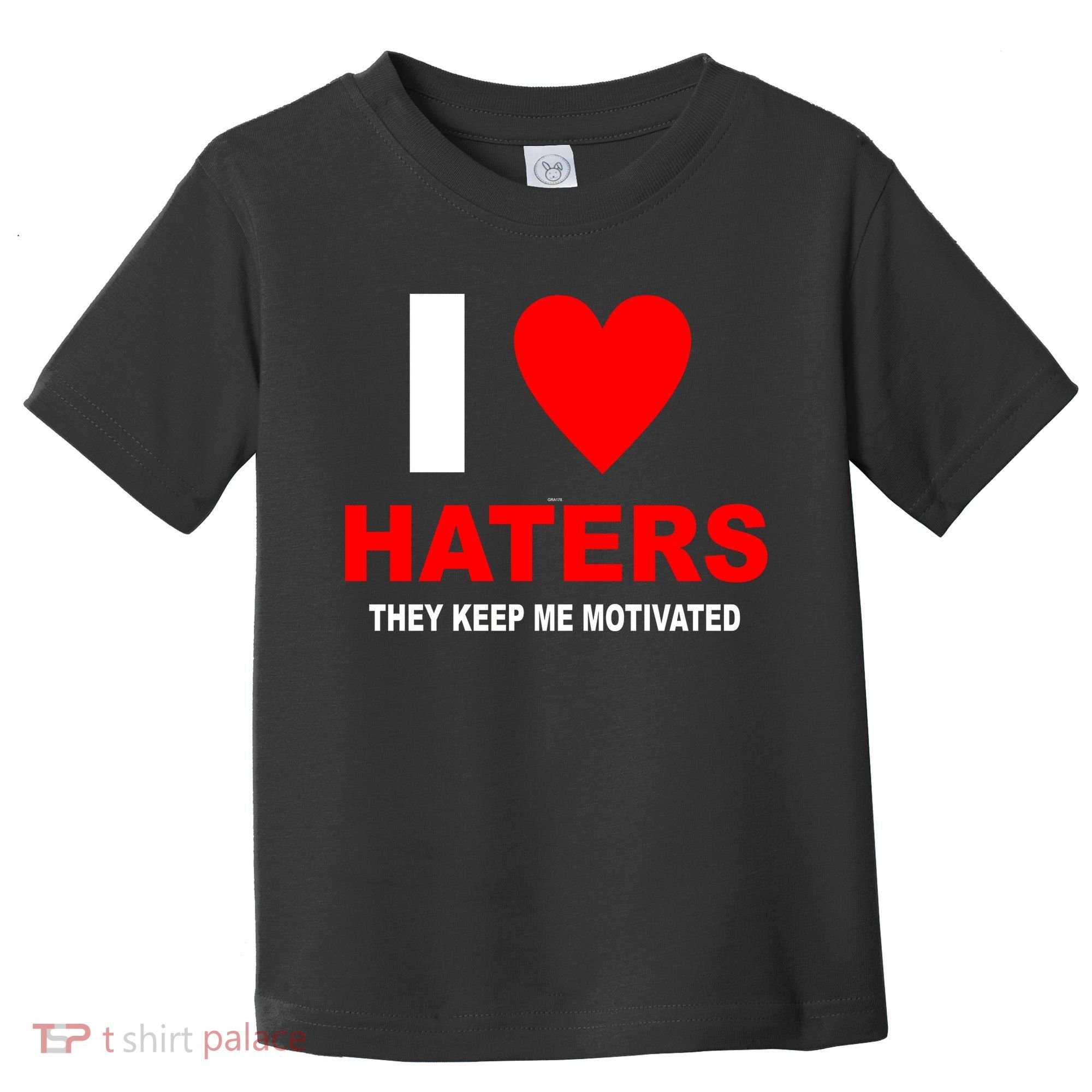 I Heart Haters Toddler T-Shirt
