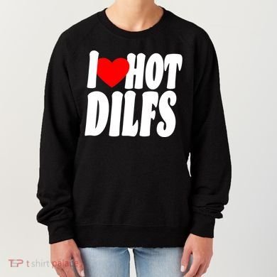 I Heart Hot Dilfs Women's Sweatshirt