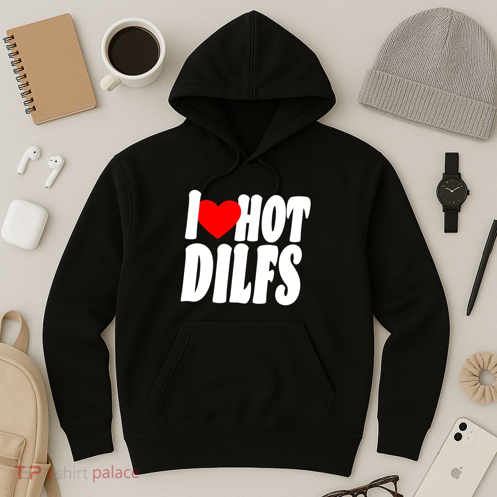 I Heart Hot Dilfs Hoodie