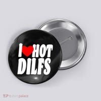 I Heart Hot Dilfs Button thumb 0