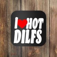 I Heart Hot Dilfs Coaster thumb 0
