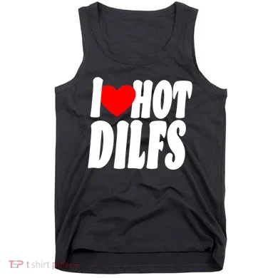 I Heart Hot Dilfs Tank Top