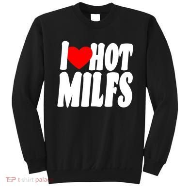 I Heart Hot Miffs Sweatshirt