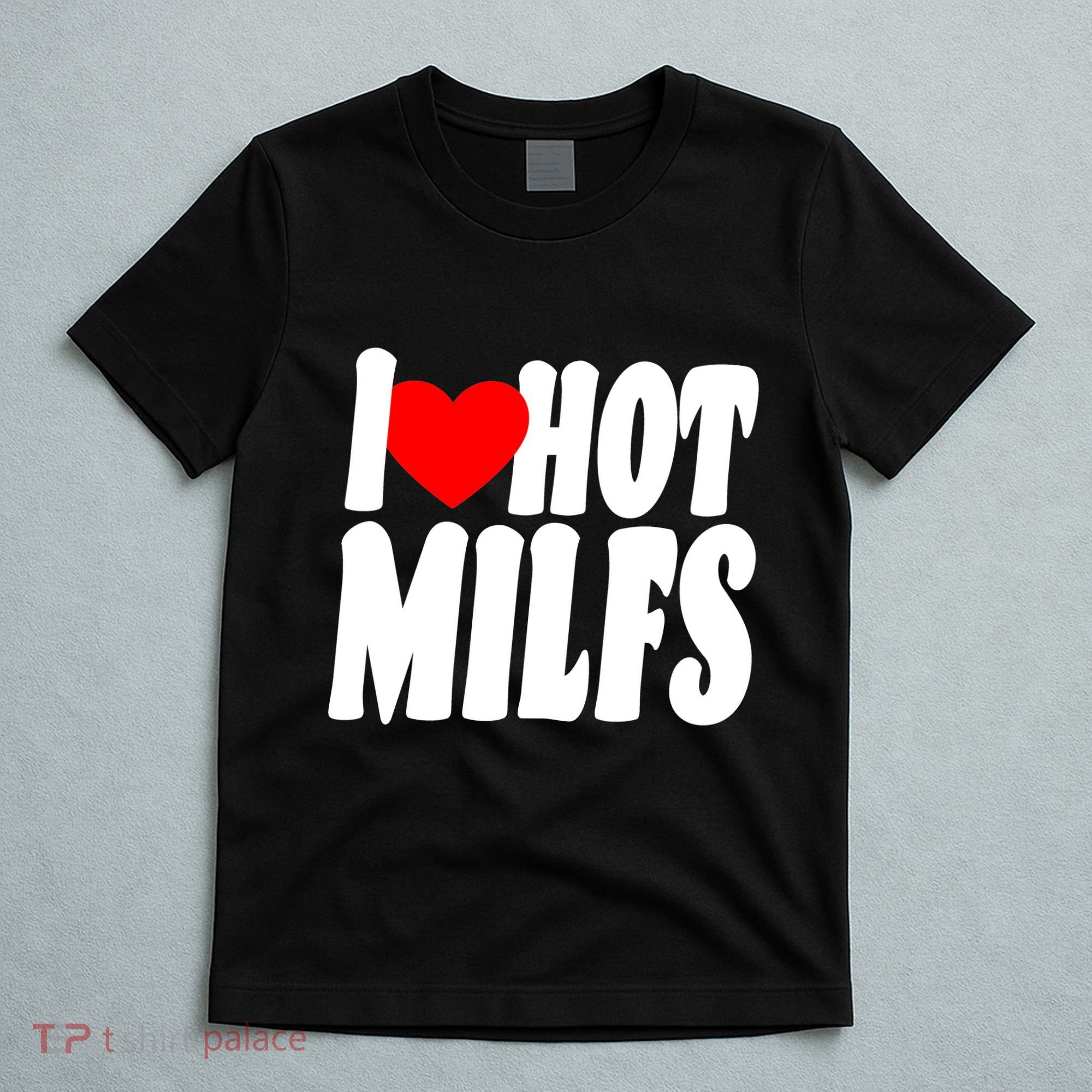 I Heart Hot Miffs T-Shirt