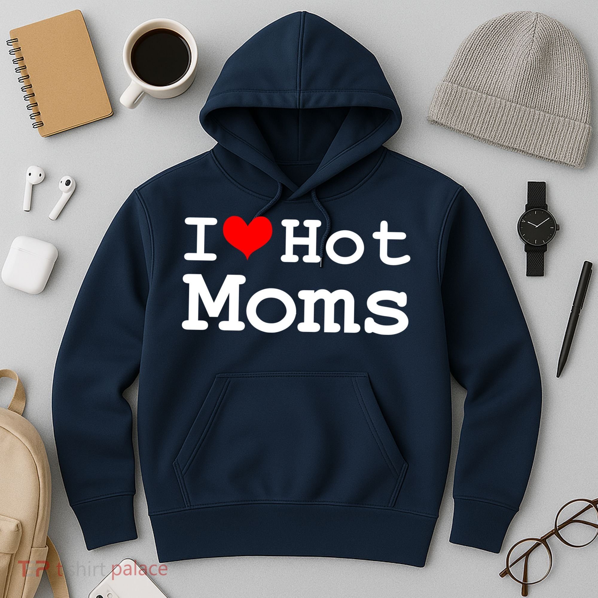 I Heart Hot Moms Hoodie