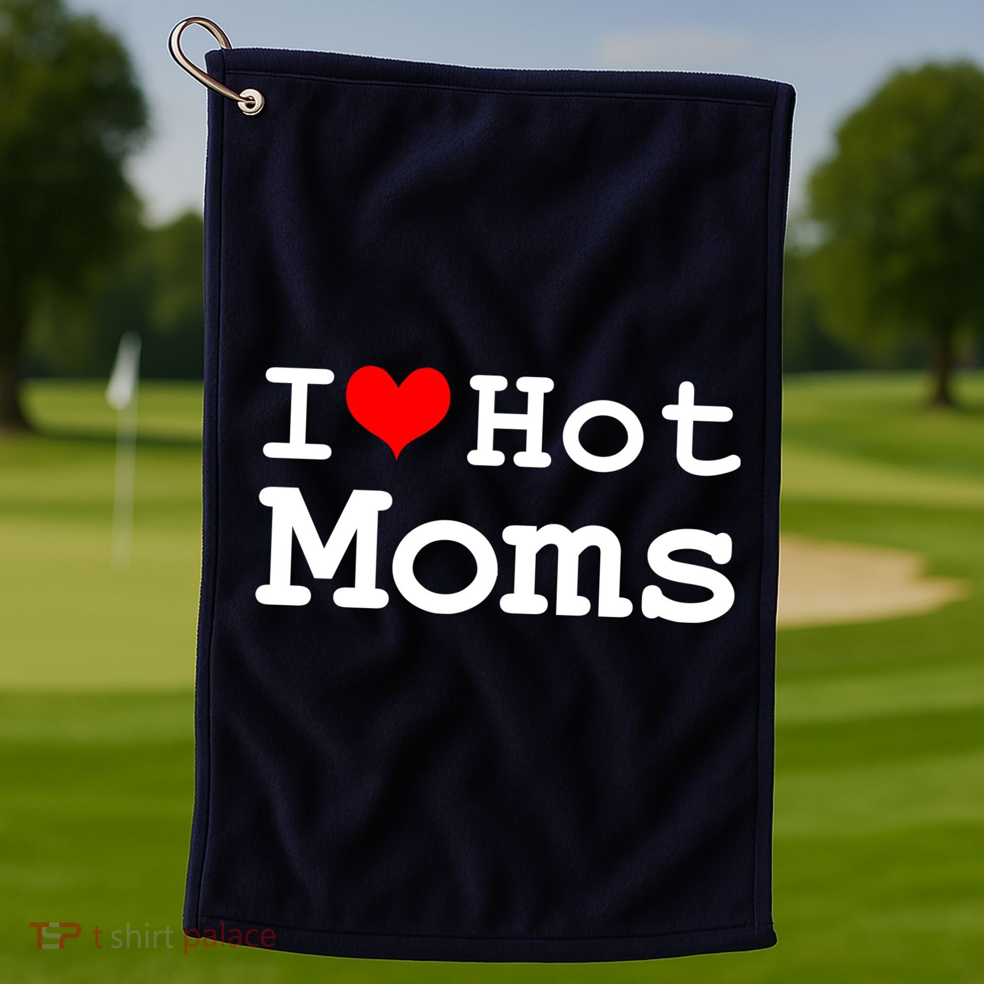 I Heart Hot Moms Golf Towel