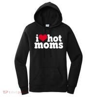 I Heart Hot Moms Funny Meme Women's Hoodie thumb 0